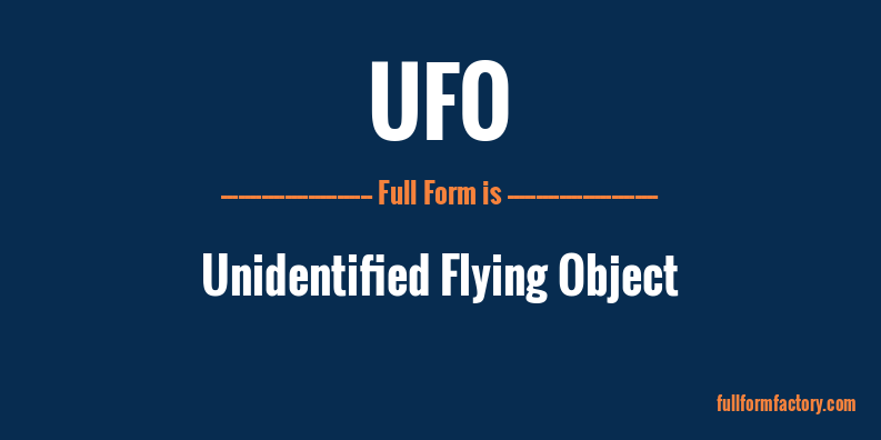 ufo-full-form