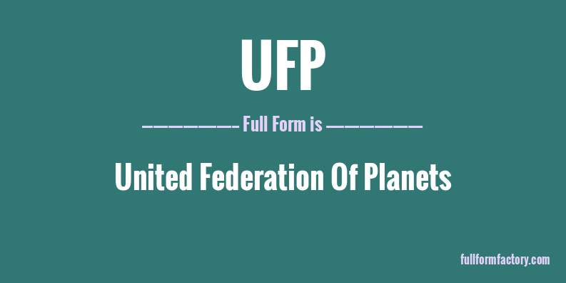 ufp-full-form