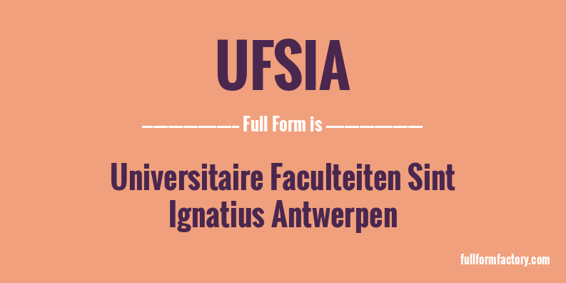 ufsia-full-form