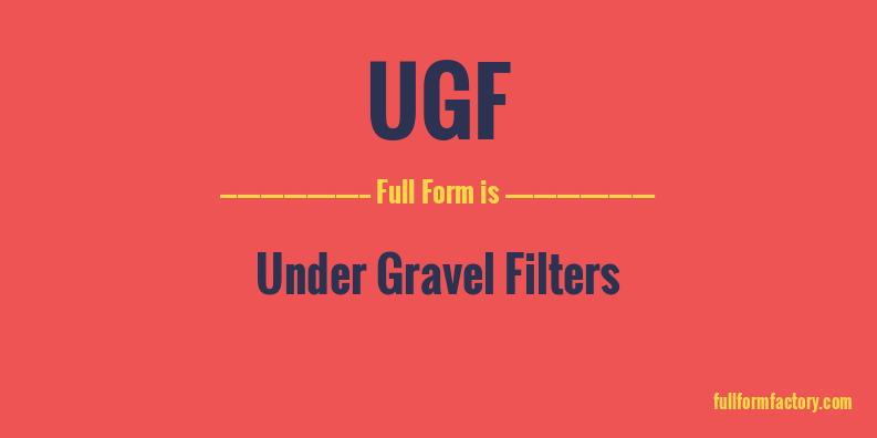 ugf-full-form