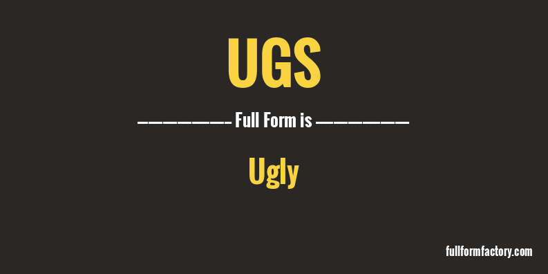 ugs-full-form