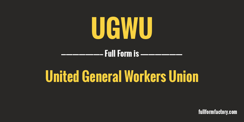 ugwu-full-form