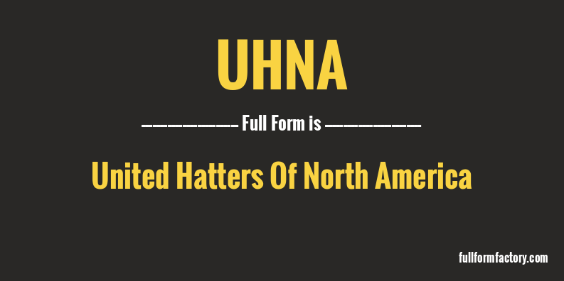 uhna-full-form