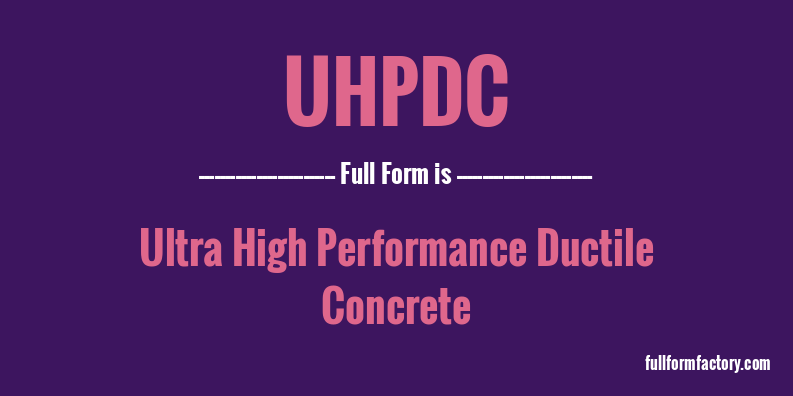uhpdc-full-form