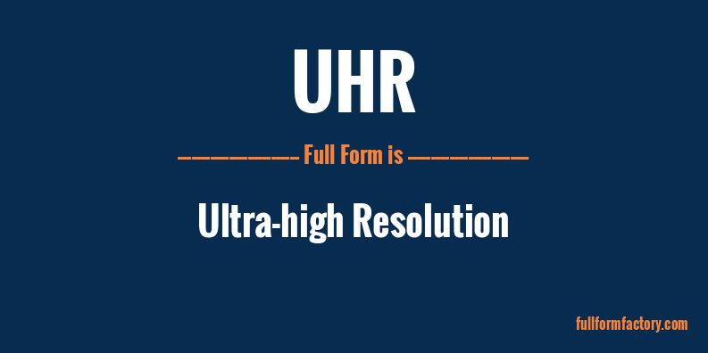 uhr-full-form