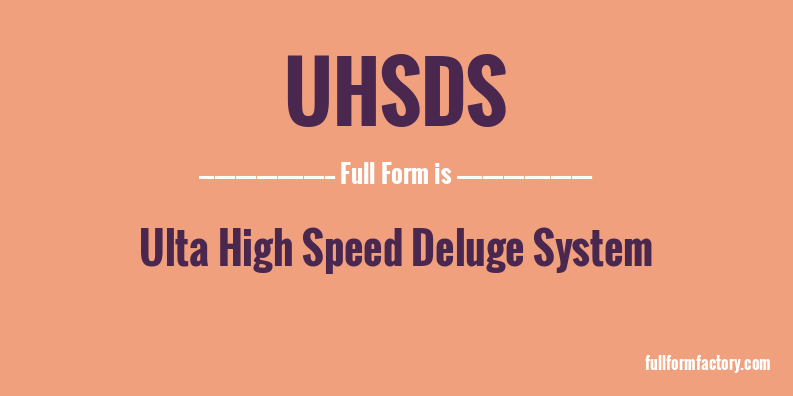 uhsds-full-form