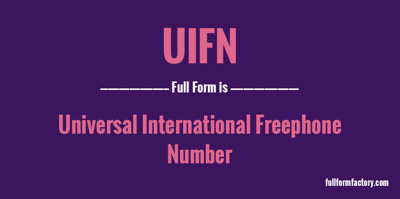 uifn-full-form