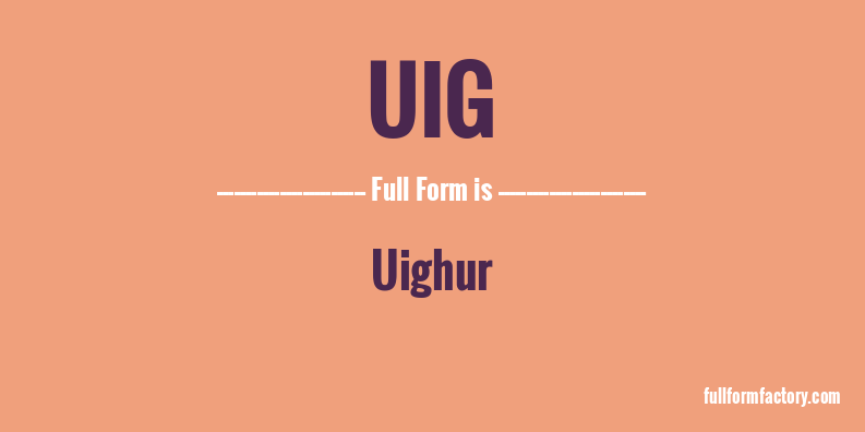 uig-full-form