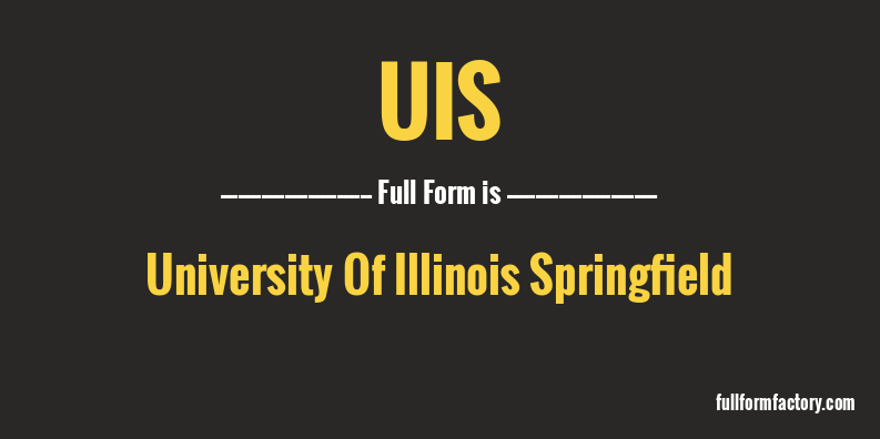 uis-full-form