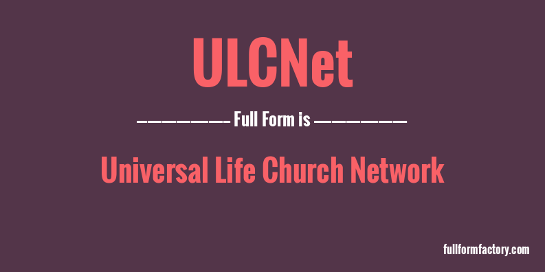 ulcnet-full-form