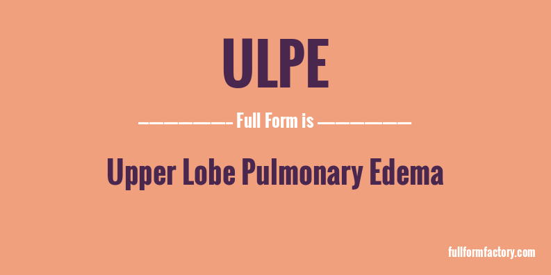 ulpe-full-form