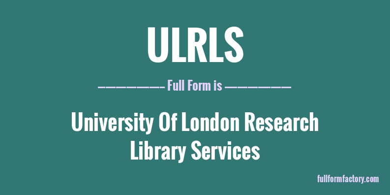 ulrls-full-form