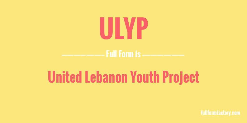 ulyp-full-form