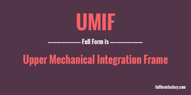 umif-full-form