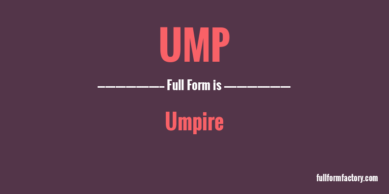 ump-full-form