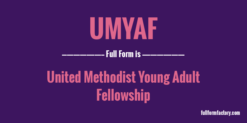 umyaf-full-form