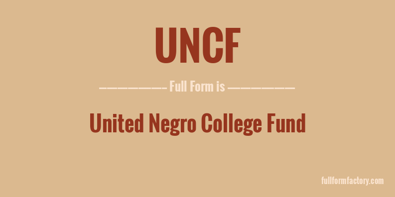 uncf-full-form