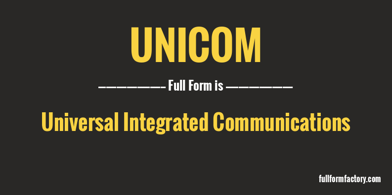 unicom-full-form