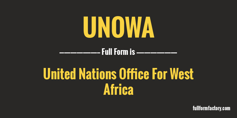unowa-full-form