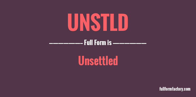 unstld-full-form