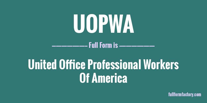uopwa-full-form