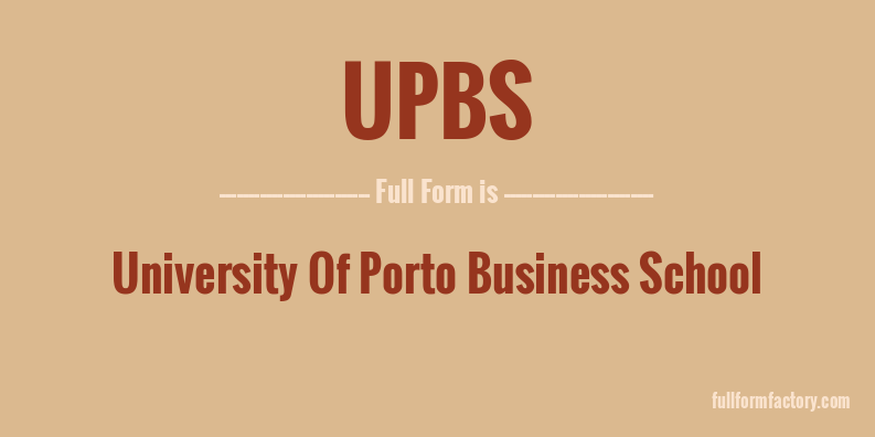 upbs-full-form