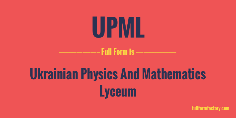 upml-full-form
