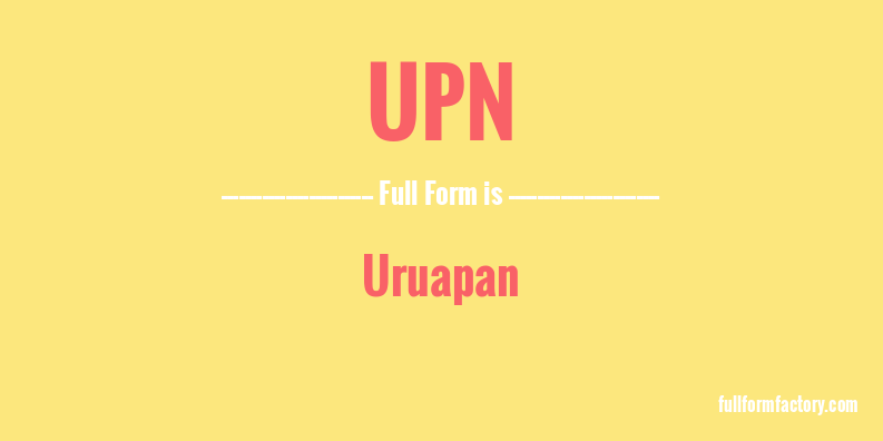 upn-full-form