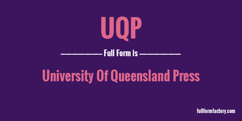 uqp-full-form