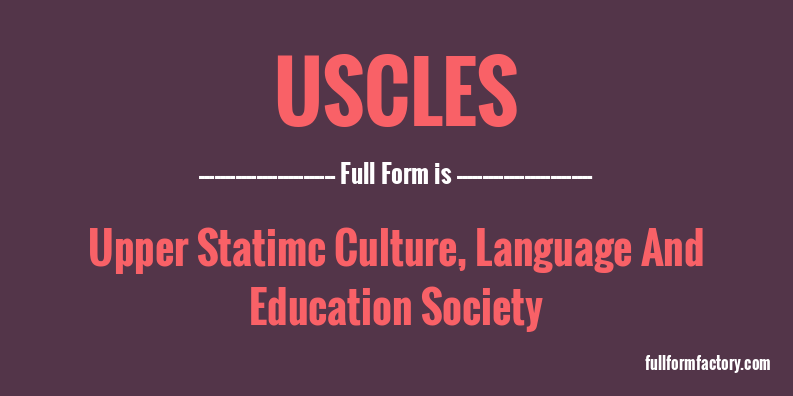 uscles-full-form