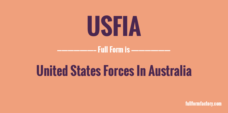 usfia-full-form