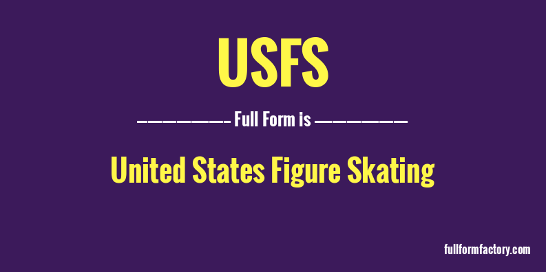 usfs-full-form