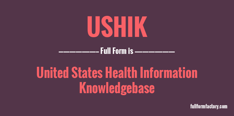 ushik-full-form