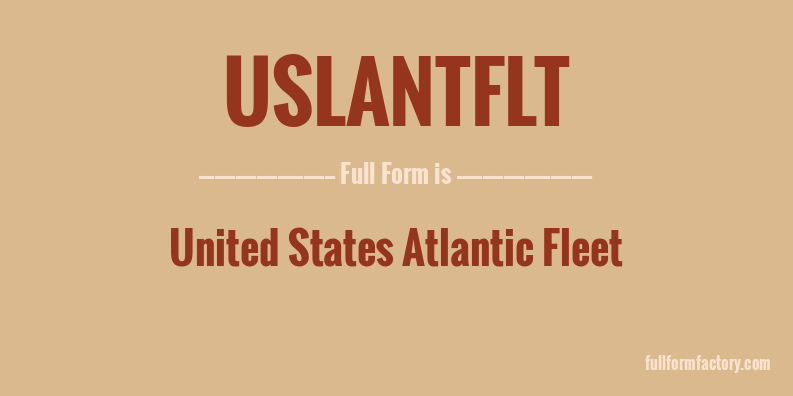 uslantflt-full-form