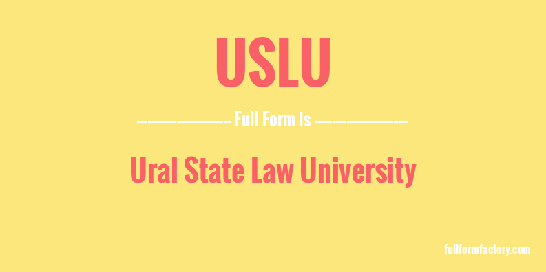 uslu-full-form