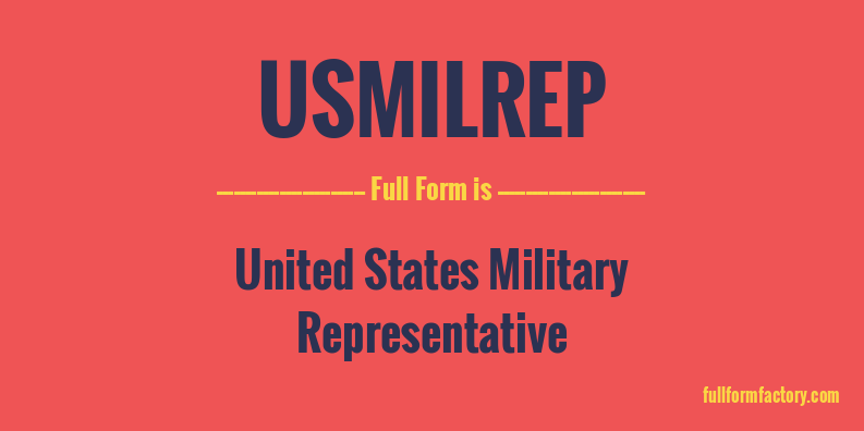 usmilrep-full-form