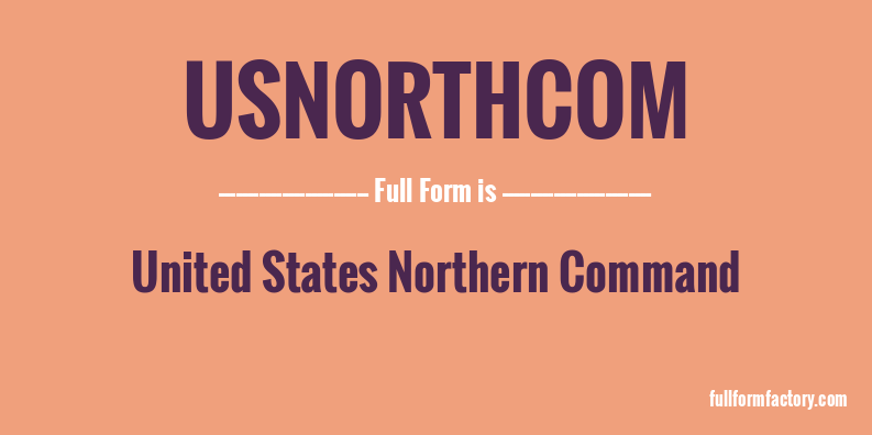 usnorthcom-full-form