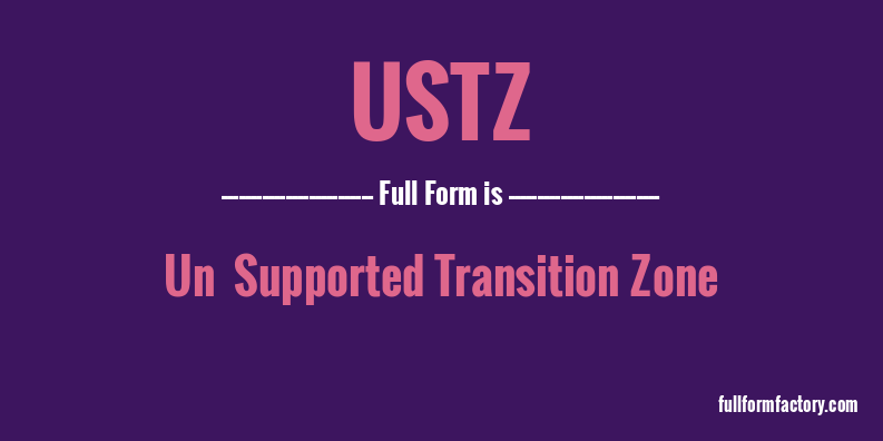 ustz-full-form