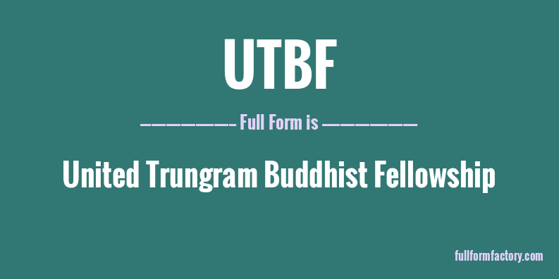 utbf-full-form