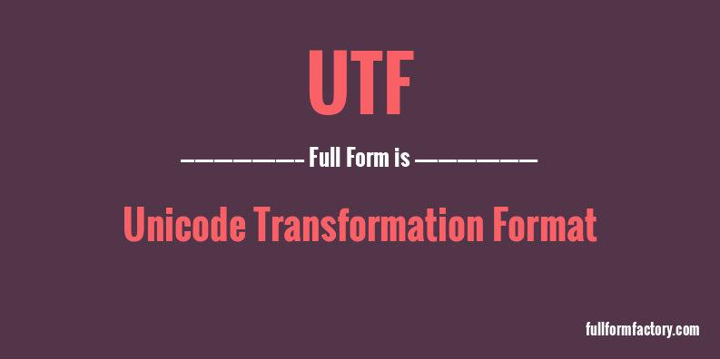 utf-full-form
