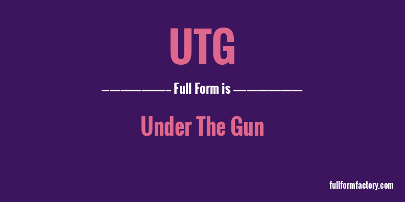 utg-full-form