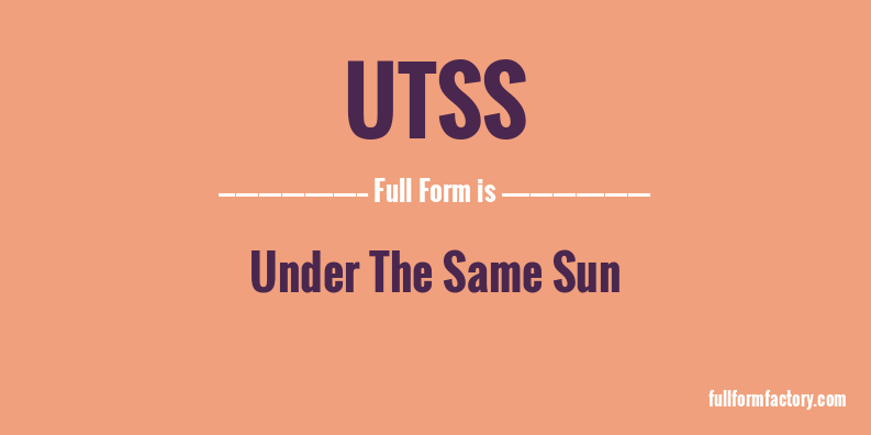 utss-full-form