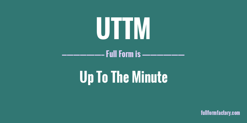 uttm-full-form