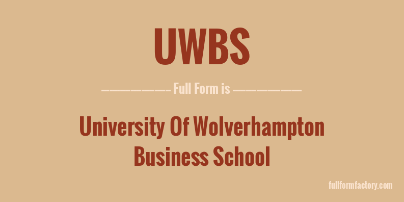 uwbs-full-form
