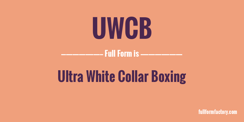 uwcb-full-form