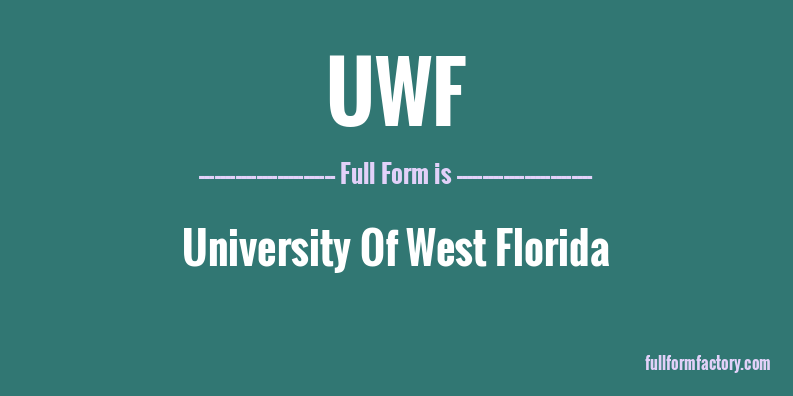 uwf-full-form