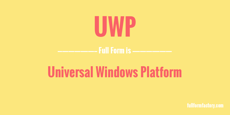 uwp-full-form