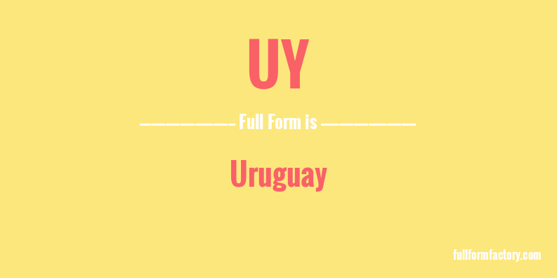 uy-full-form
