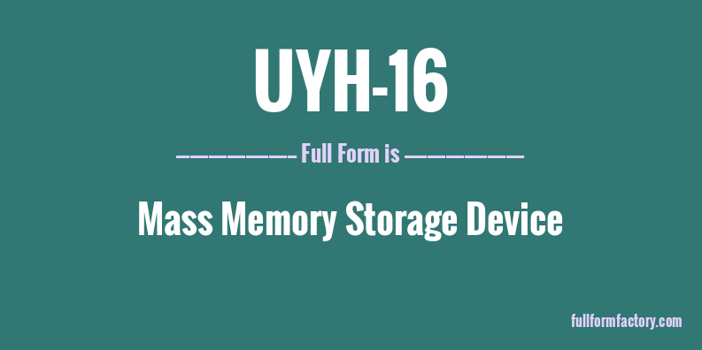 uyh-16-full-form