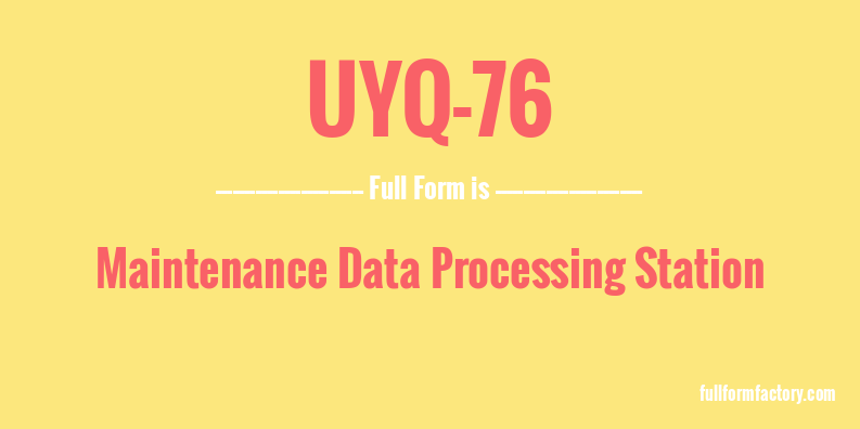uyq-76-full-form